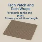 Patch Wraps for Plastic and Metal Tanks and Pipes